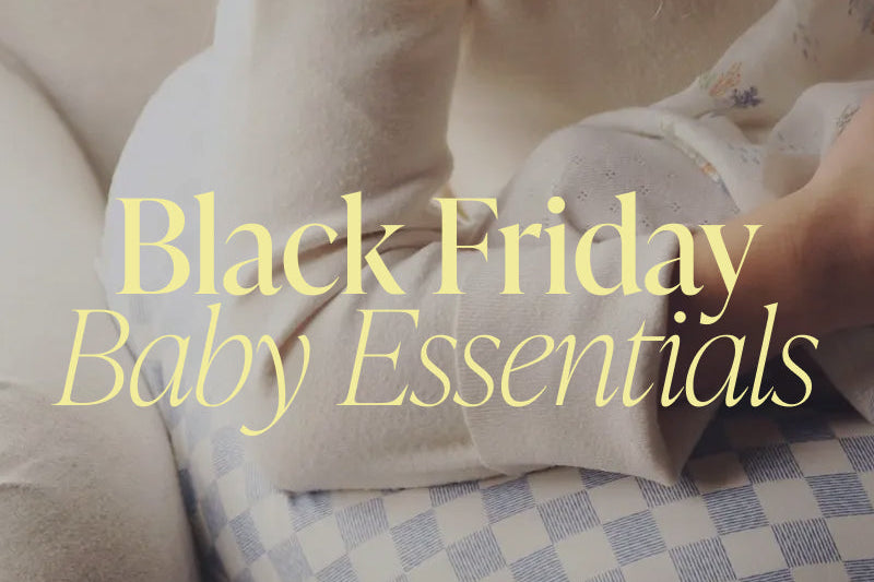 Black Friday Baby Essentials and Gifts